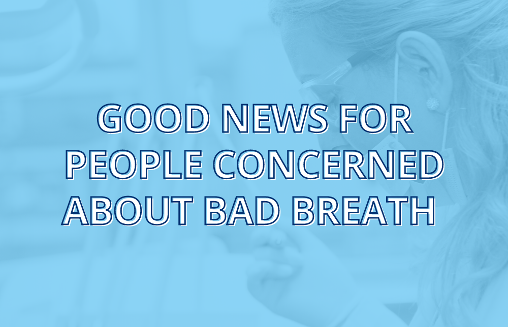 Good News About Bad Breath Image