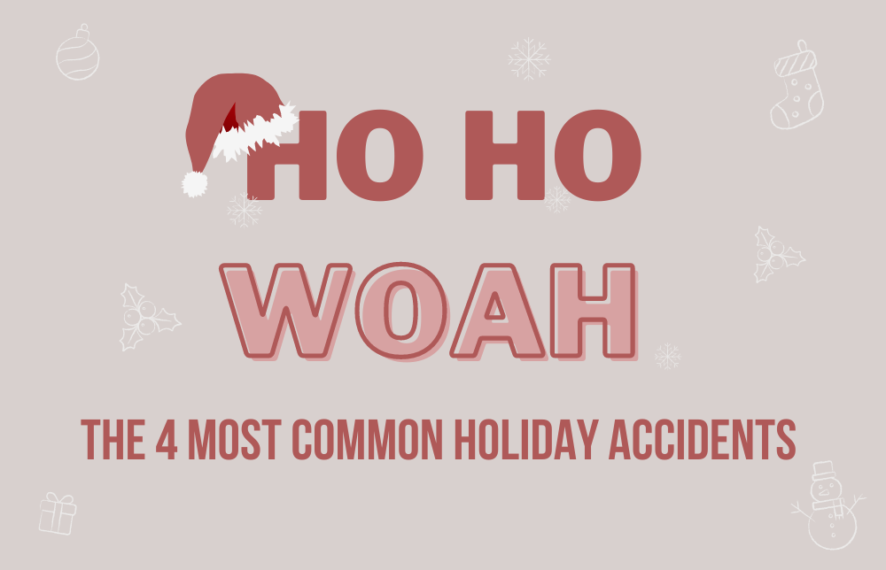 The 4 Most Common Holiday Accidents